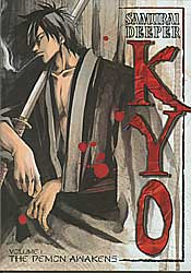 Samurai Deeper Kyo Volume 1/6 : The Demon Awakens