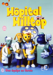 Hôpital Hilltop Volume 3 : Une équipe en forme